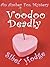 Voodoo Deadly (Amber Fox, #3)