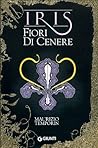 Iris: Fiori di cenere