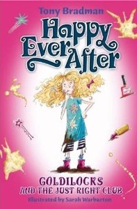 Goldilocks and the Just Right Club (Paperback)