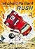 Rush (Michel Vaillant #22)