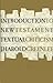 Introduction To New Testament Textual Criticism