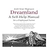 Dreamland: A Self...
