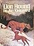 Lion Hound (1980 Softcover 5 1/4 x 7 1/2 inches, 131 pages. Bantam Skylark publishing)