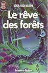 Le Rêve des Forêts (La Saga D'Argyre, #1)
