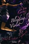 Bleeding Violet by Dia Reeves