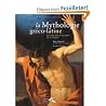 La Mythologie gréco-latine à travers 100 chefs-d'oeuvres de la peinture