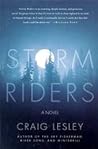 Storm Riders by Craig Lesley