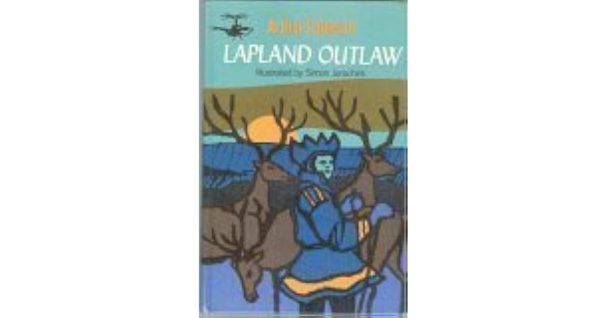Lapland Outlaw by Arthur Catherall