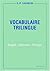 Le vocabulaire trilingue by Vasseur