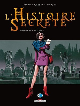 Absynthe (L'Histoire Secrète #23)