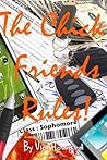 The Chick Friends Rules! Sophomore Year by Vici Howard