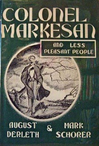 Colonel Markesan, and Less Pleasant People