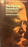 The Way to Freedom: Letters, Lectures and Notes from the Collected Works, Vol 2 1935-39 (Fontana Library)