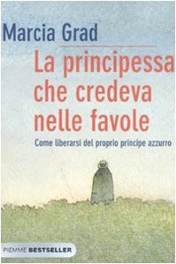 La principessa che credeva nelle favole