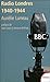 Radio Londres : Les voix de la liberté (1940-1944) (1CD audio)