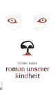 Roman unserer Kindheit (German Edition)