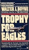 Trophy for Eagles Trophy for Eagles