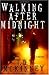 Walking After Midnight