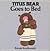 Titus Bear Goes to Bed