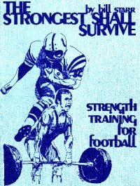 The Strongest Shall Survive