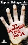 Der geheimnislose Junge Der geheimnislose Junge