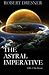The Astral Imperative: Vol ...