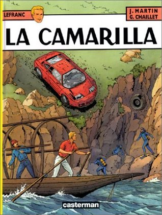 La Camarilla (Lefranc, #12)