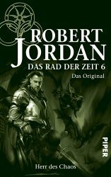 Herr des Chaos (Das Rad der Zeit: Das Original, #6)