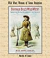 Wild West Women of Some Gumption by Marilyn M. Schulz