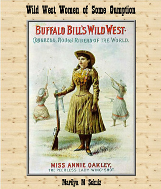 Wild West Women of Some Gumption