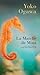 La Marche de Mina by Yōko Ogawa