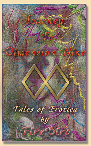 Journey to Dimension Nine (Kindle Edition)