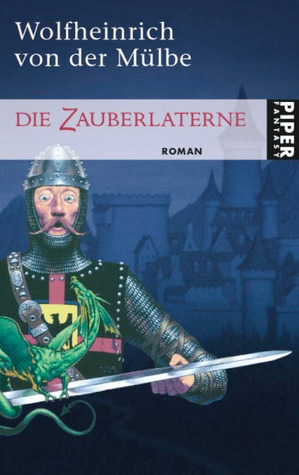 Die Zauberlaterne (Taschenbuch)
