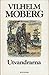 Utvandrarna by Vilhelm Moberg Utvandrarna by Vilhelm Moberg
