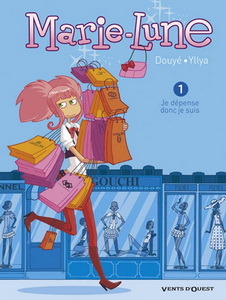 Je dépense, donc je suis (Marie-Lune #01)