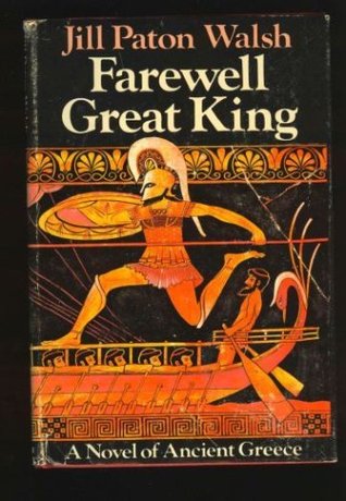 Farewell, Great King (Hardcover)