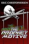 The Prophet Motive