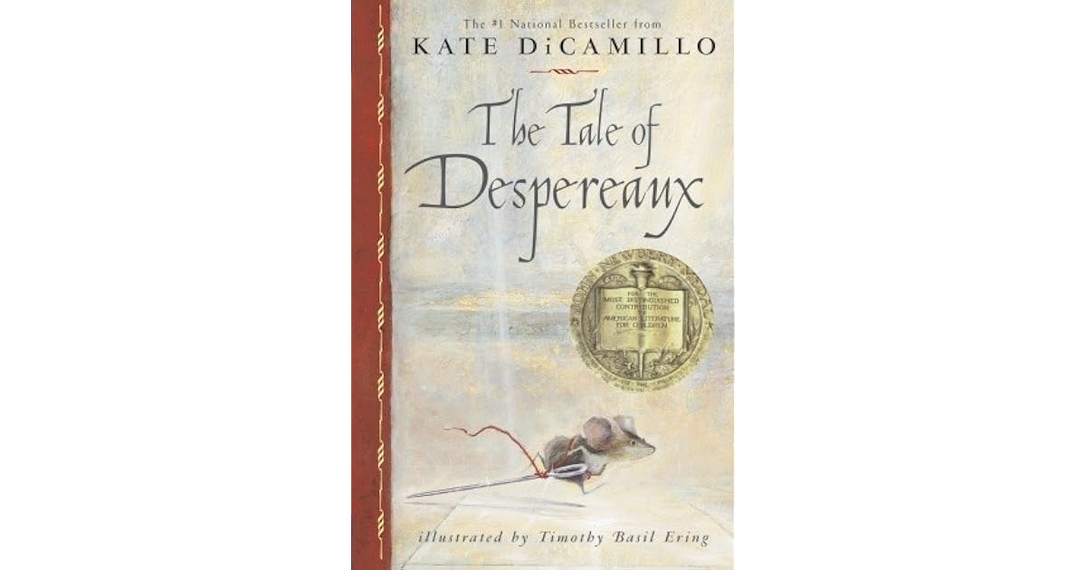 Tales of Despereaux by Kate DiCamillo