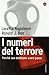 I numeri del terrore: perch...