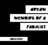 Dream Memoirs of a Fabulist (Paperback)