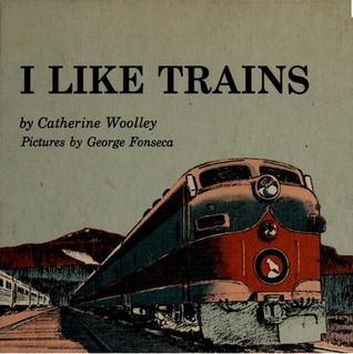 I like trains