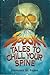 Spooky Tales to Chill Your ...