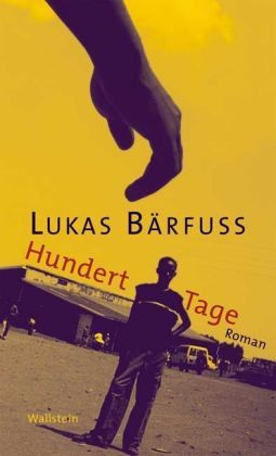 Hundert Tage (Hardcover)