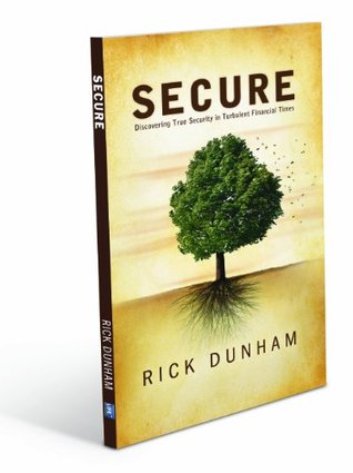 Secure: Discovering True Security in Turbulent Financial Times (Mass Market Paperback)