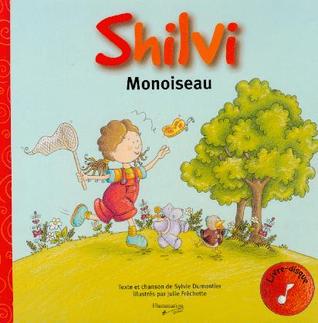 Shilvi - Monoiseau