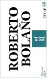 Nocturne du Chili by Roberto Bolaño Nocturne du Chili by Roberto Bolaño