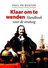 Klaar om te wenden: Handboek voor de strateeg (Hardcover)