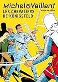 Les chevaliers de Königsfeld