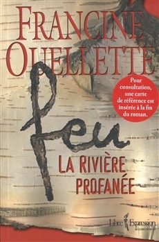 La rivière profanée (Feu #1)