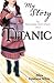 Titanic: An Edwardian Girl'...